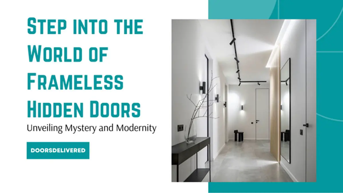 Step into the world of frameless hidden doors